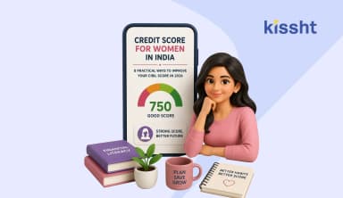 Credit Score for Women in India: 8 Practical Ways to Improve Your CIBIL Score in 2026